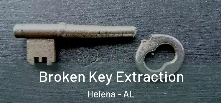  Broken Key Extraction Helena - AL