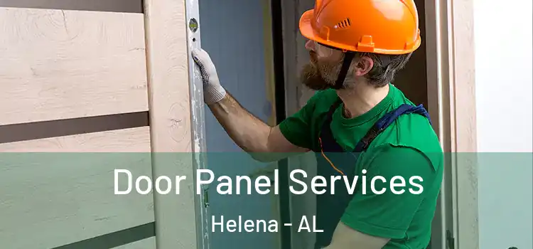  Door Panel Services Helena - AL