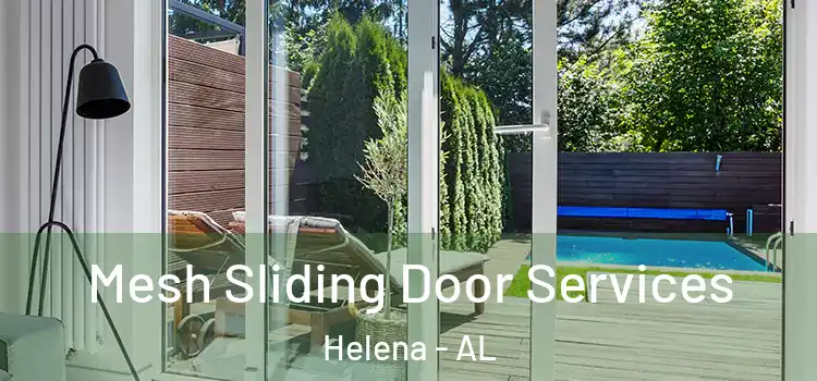  Mesh Sliding Door Services Helena - AL